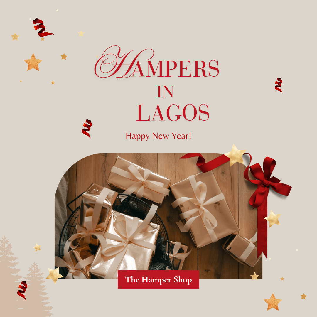 Where To Find the Best Hampers In Lagos In 2025